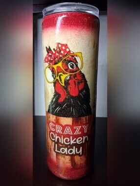 NWOT  Crazy Chicken Lady Fully Glittered 24oz Tumbler With Rubber Sealed Lid